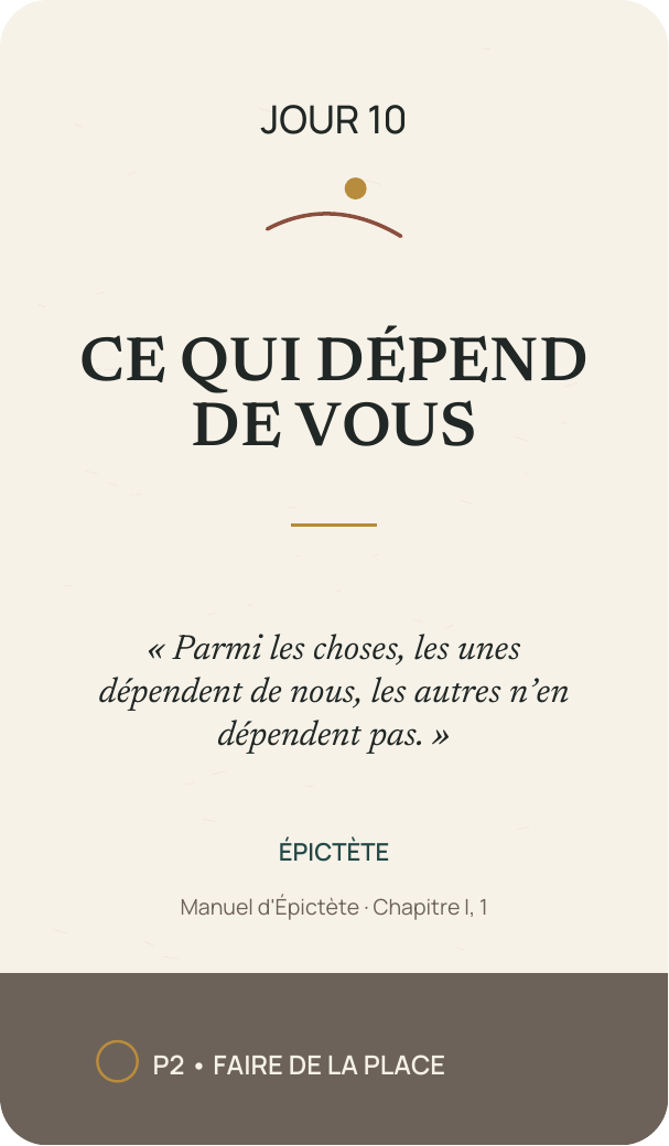 Recto officiel de la carte Horizon du jour 10, Ce qui dépend de vous, avec une citation d’Épictète